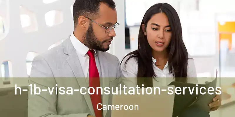 h-1b-visa-consultation-services Cameroon