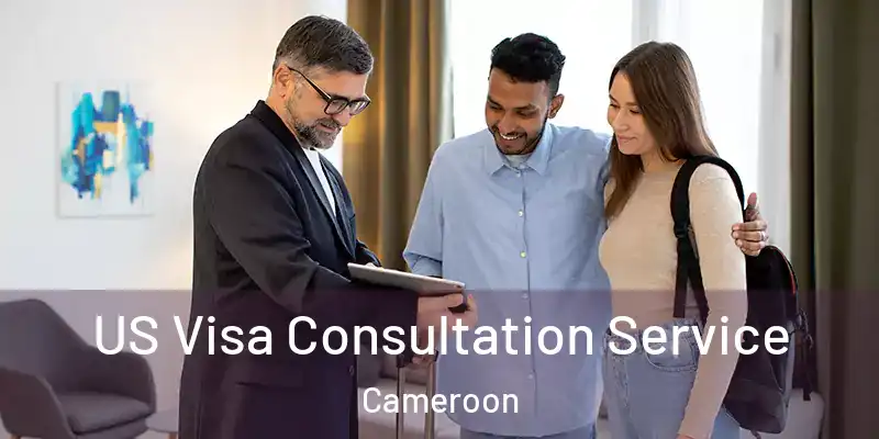 US Visa Consultation Service Cameroon